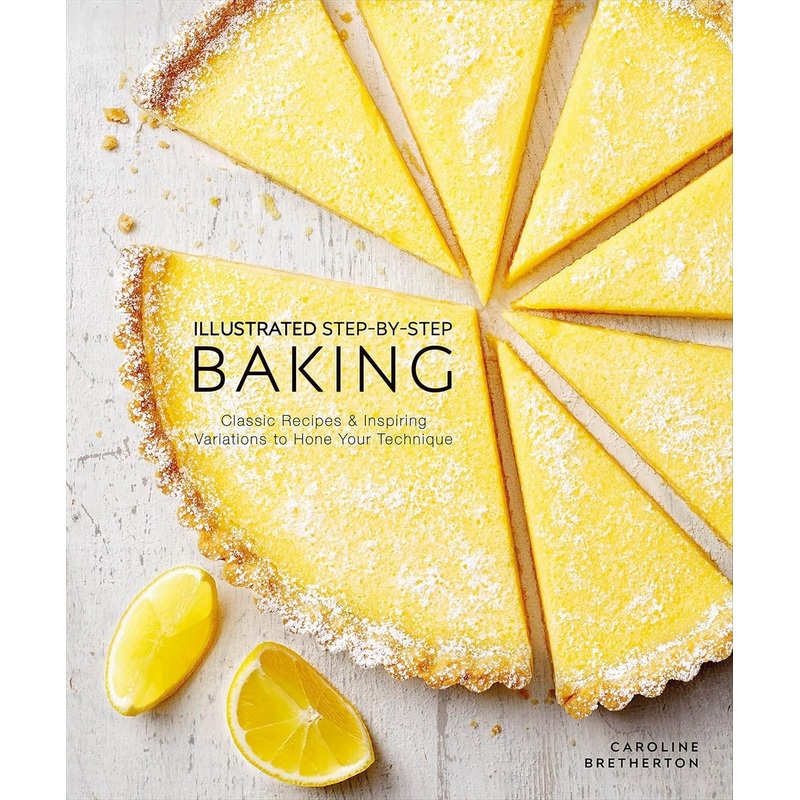 Illustrated Step-by-Step Baking