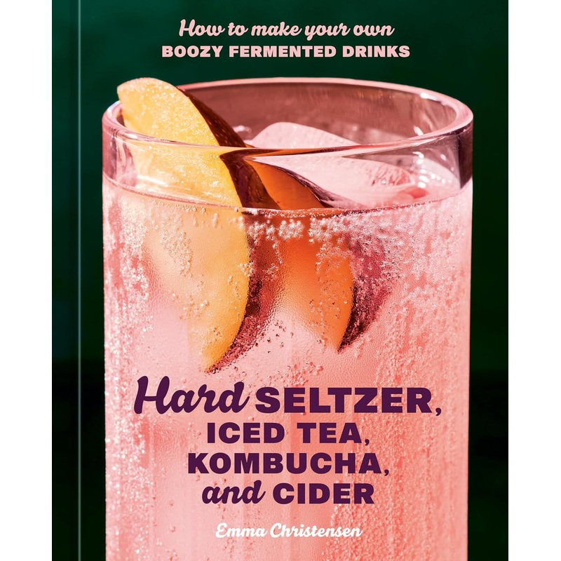 Hard Seltzer, Iced Tea, Kombucha, and Cider